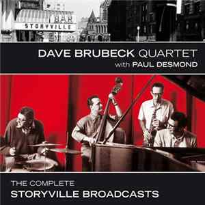 The Dave Brubeck Quartet With Paul Desmond - The Complete Storyville Broadcasts flac