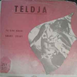 Teldja - Ya Aini Nouhi / Sbart Sbart flac
