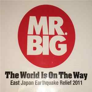 Mr. Big - The World Is On The Way flac