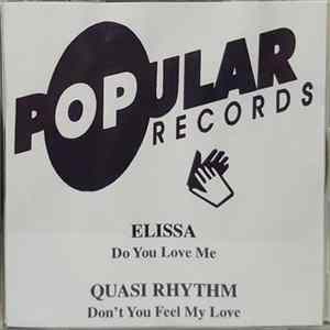 Elissa / Quasi Rhythm - Do You Love Me / Don't You Feel My Love flac