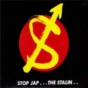 The Stalin - Stop Jap flac