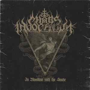 Chaos Invocation - In Bloodline With The Snake flac
