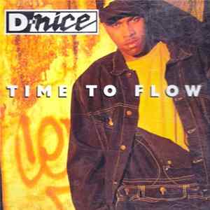 D-Nice - Time To Flow flac
