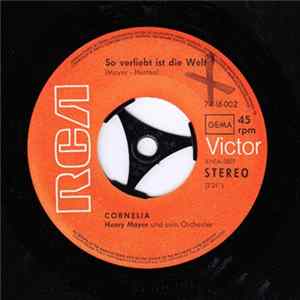 Cornelia , Henry Mayer Und Sein Orchester - Die Antwort Weiß Ganz Allein Der Wind flac