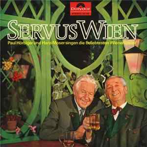 Hans Moser Und Paul Hörbiger - Servus Wien flac