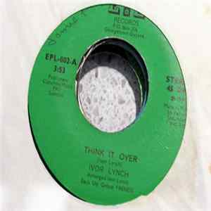 Ivor Lynch - Think It Over / Don't Cut Your Nose flac