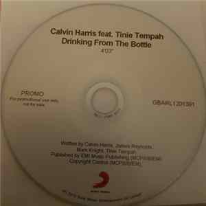 Calvin Harris Feat. Tinie Tempah - Drinking From The Bottle flac