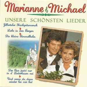 Marianne & Michael - Unsere Schönsten Lieder flac