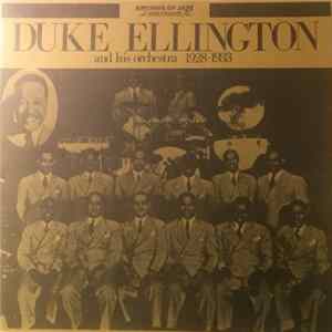 Duke Ellington And His Orchestra - 1928 - 1933 flac