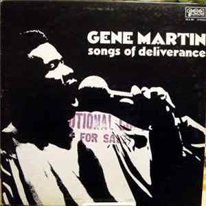 Gene Martin - Songs Of Deliverance flac