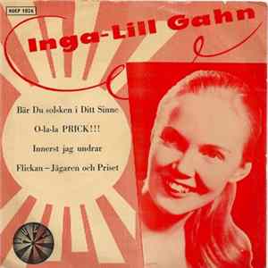 Inga-Lill Gahn - Bär Du Solsken I Ditt Sinne flac
