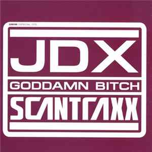 JDX - Goddamn Bitch flac