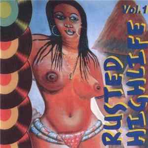 Various - Rusted Highlife Vol.1 flac