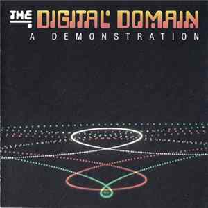Various - The Digital Domain: A Demonstration flac