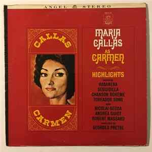 Maria Callas, Nicolai Gedda, Robert Massard, Andréa Guiot , Conducted By Georges Prêtre - Carmen Highlights flac