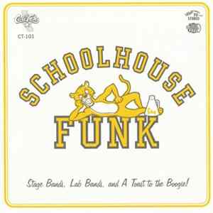Various - Schoolhouse Funk flac