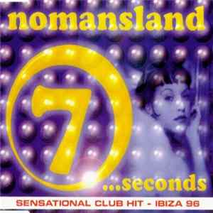 Nomansland - Seven Seconds flac