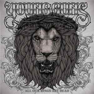 Young Guns - All Our Kings Are Dead flac