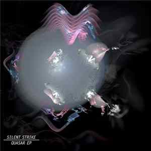 Silent Strike - Quasar EP flac