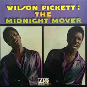 Wilson Pickett - The Midnight Mover flac