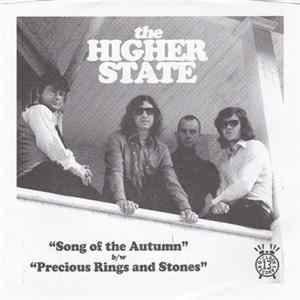 The Higher State - Song Of The Autumn / Precious Rings And Stones flac