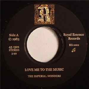 The Imperial Wonders - Love Me To The Music flac