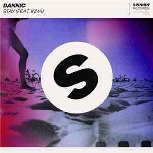 Dannic Feat. Inna - Stay flac