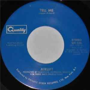 Airlift - Tell Me / You Got Me Dancin' flac