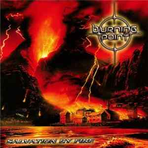 Burning Point - Salvation By Fire flac