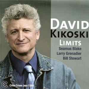 David Kikoski - Limits flac