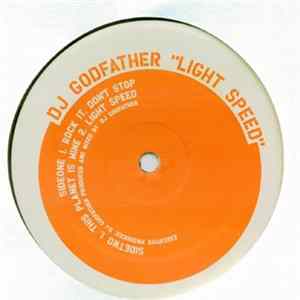 DJ Godfather - Light Speed flac