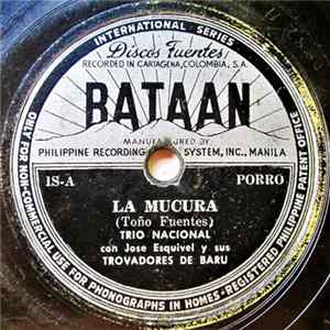 Trio Nacional Con Jose Esquivel Y Sus Trovadores De Baru / Conjunto Trovadores De Baru Con Toño Fuentes Y Su Guitarra Hawayana - La Mucura / Tristezas Del Alma flac