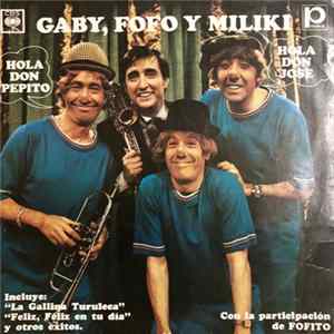 Gaby , Fofo Y Miliki - Hola Don Pepito Hola Don José flac
