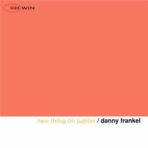 Danny Frankel - New Thing On Jupiter flac