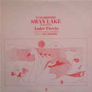 Tchaikovsky / André Previn / London Symphony Orchestra / Ida Haendel - Swan Lake - Highlights flac