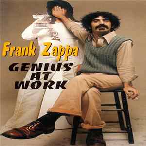 Frank Zappa - Genius At Work flac