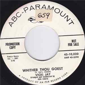 Vicki Jay - Whither Thou Goest/Great Guns N' Sakes Alive flac