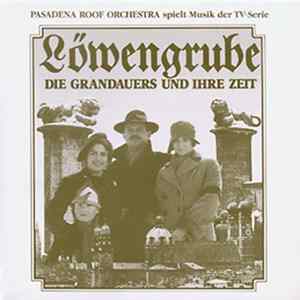 The Pasadena Roof Orchestra - Spielt Musik Der TV-Serie "Löwengrube" flac