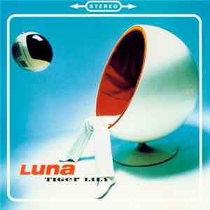 Luna - Tiger Lily flac