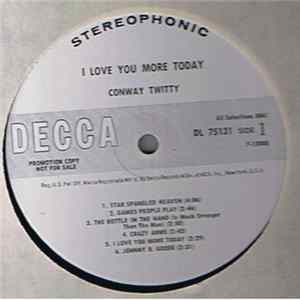 Conway Twitty - I Love You More Today flac