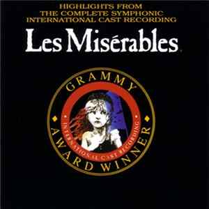 Alain Boublil & Claude Michel Schönberg - Les Misérables: Highlights From The Complete Symphonic International Cast Recording flac