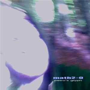 Math2-0 - Petro's Glyph flac