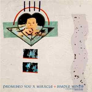 Simple Minds - Promised You A Miracle flac