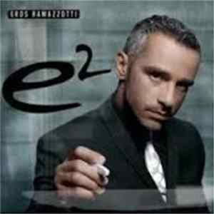 Eros Ramazzotti - E² flac