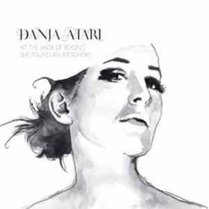 Danja Atari - At The Back Of Beyond She Found An Artichoke flac