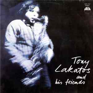 Tony Lakatos - Tony Lakatos And His Friends flac