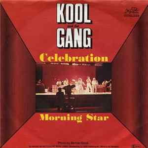 Kool And The Gang - Celebration / Morning Star flac