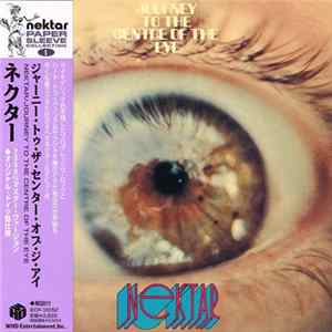Nektar - Journey To The Centre Of The Eye flac