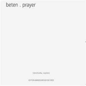 Irene Kurka - Beten . Prayer flac