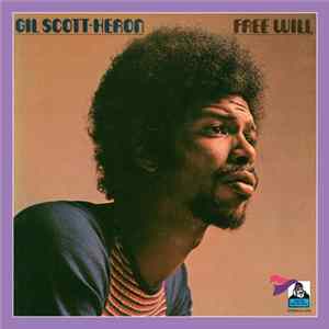 Gil Scott-Heron - Free Will flac